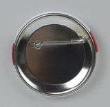 Metal Button "Pray For Me My Wife Is Dutch"